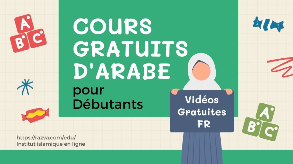 Cours gratuits d'arabe pour Débutants + Vidéos Gratuites FR