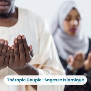 Thérapie-Couple-Islamique-Sagesse