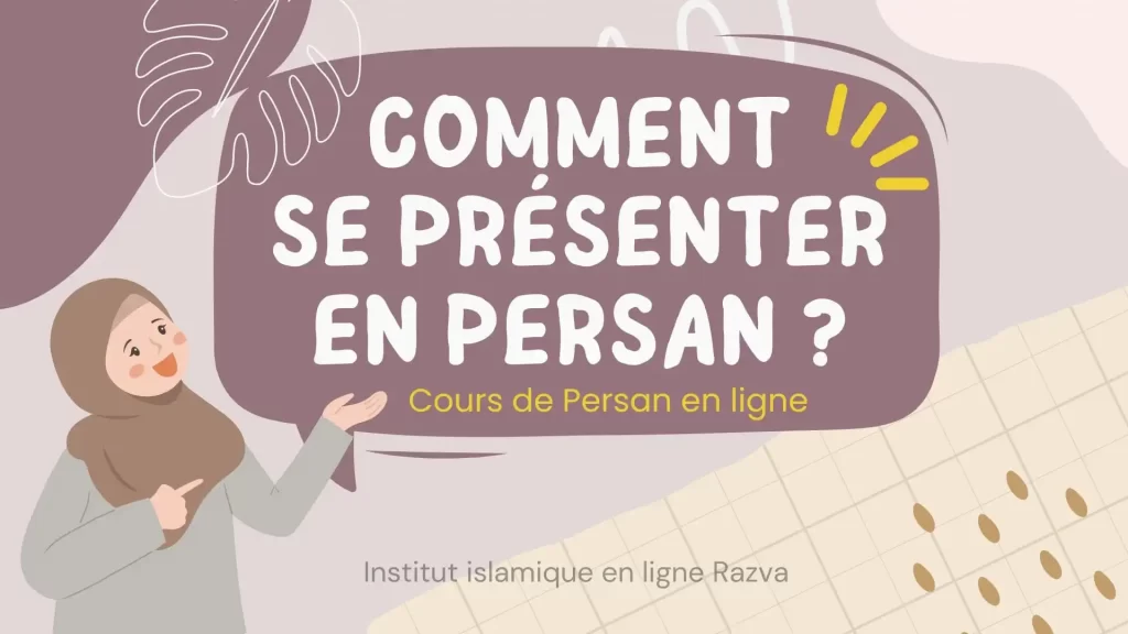 comment-se-presenter-en-persan-guide-complet
