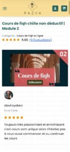 Témoignage sur le cours de fiqh chiite non déductif – Module 2 débutant, passionnant et enrichissant