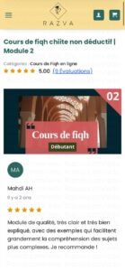 Avis sur le cours de fiqh chiite – Module 2 débutant, explications claires et exemples pour mieux comprendre