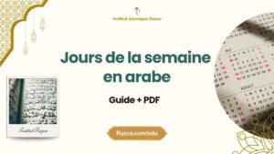 Jours de la semaine en arabe avec prononciation et liste complète pour débutants