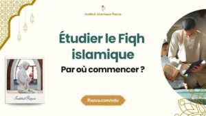 Comment et où étudier le fiqh islamique avec une formation structurée en ligne