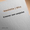 Amulette islamique Pour trouver son conjoint