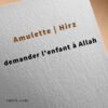 amulette chiite demander l'enfant à Allah