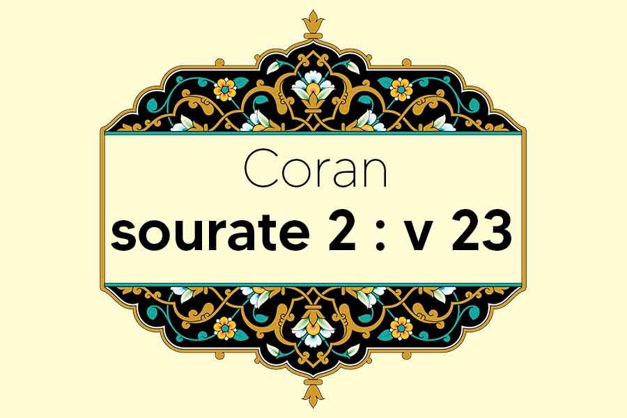 coran-s2-v23