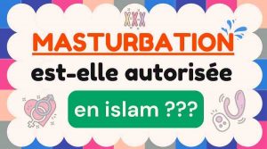 La masturbation en islam