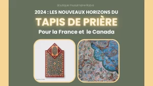 tendances-tapis-priere-2024-France-Canada