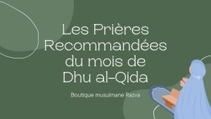 prieres-recommandees-dhu-al-qida