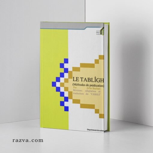 Le Tabligh, Méthodes de prédication