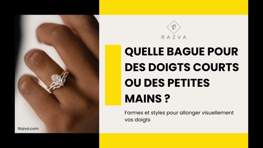 bague-ideale-doigts-courts-petites-mains