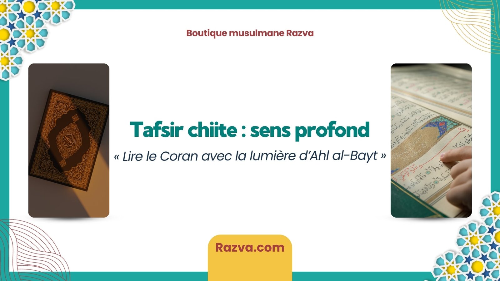 Signification du tafsir chiite du Coran