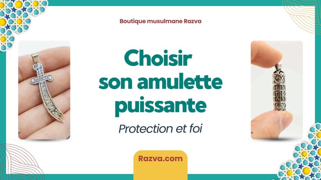 Amulette islamique puissante pour protection